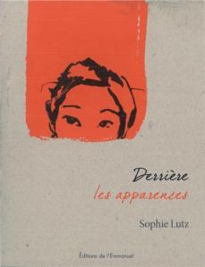 Derrières_les_apparences_sophie_Lutz